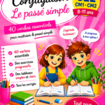 Cahier de conjugaison le passé simple